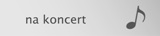 Na koncert