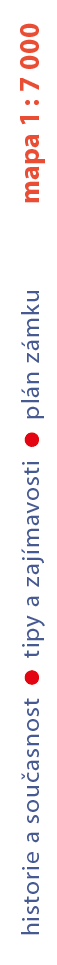 historie a sou asnost   tipy a zaj mavosti   pl n z mku mapa 1 : 7 000
