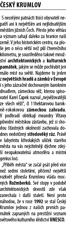  esk Krumlov S necel mi patn cti tis ci obyvateli nepat   ani k nejv t  m ani nejlidnat j  m m st m ji n ch  ech. P ...