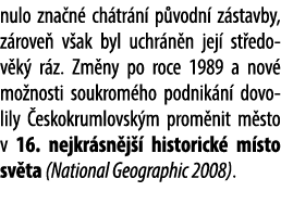 nulo zna n ch tr n  p vodn  z stavby, z rove  v ak byl uchr n n jej  st edov k  r z. Zm ny po roce 1989 a nov  mo no...