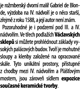 je ro mbersk dvorn  mal   Gabriel de Blonde, v zdoba na IV. n dvo   je o n co star  , z ejm  z roku 1588, a jej  aut...