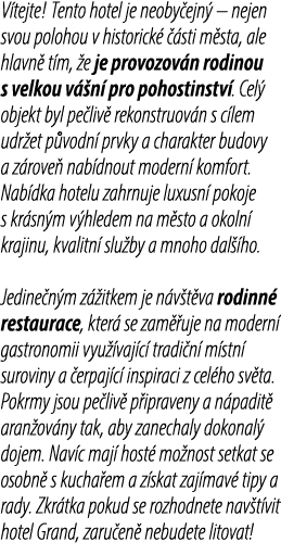 V tejte! Tento hotel je neoby ejn – nejen svou polohou v historick    sti m sta, ale hlavn  t m,  e je provozov n ro...