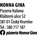 Nonna Gina Pizzeria Italiana Kl tern  ulice 52 381 01  esk  Krumlov Tel.: 380 717 187 ￼ pizzeria Nonna Gina
