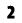 2