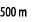 500 m