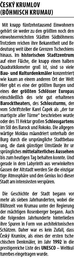  esk Krumlov (B hmisch Krumau) Mit knapp f nfzehntausend Einwohnern geh rt sie weder zu den gr  ten noch den einwohn...