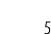 5