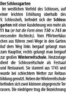 Der Schlossgarten Im westlichen Vorfeld des Schlosses, auf einer leichten Erh hung oberhalb des V. Schlosshofs, befin...