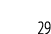 29