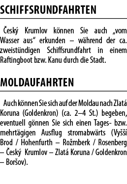 Schiffsrundfahrten esk  Krumlov k nnen Sie auch „vom Wasser aus“ erkunden – w hrend der ca. zweist ndigen Schiffsrun...