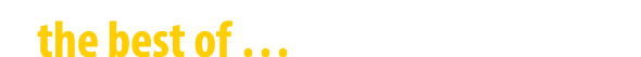 the best of …