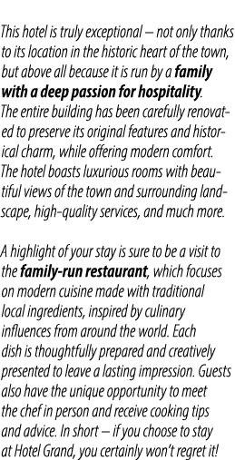 This hotel is truly exceptional – not only thanks to its location in the historic heart of the town, but above all be...