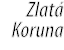 Zlat Koruna