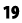 19