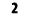 2